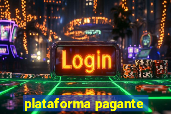 plataforma pagante